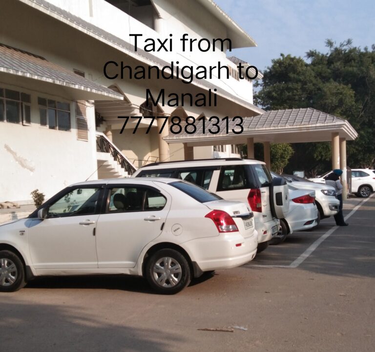 Chandigarh to Manali taxi | 7777881313