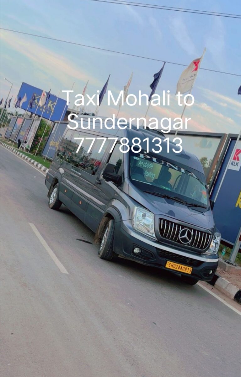 TAXI MOHALI TO SUNDERNAGAR | 7777881313